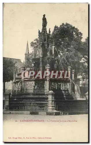 Cartes postales Clermont Ferrand La Fontaine Jacques d&#39Amboise