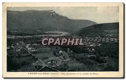 Cartes postales Champ Sur Drac Vue Generale Et La Vallee Du Drac