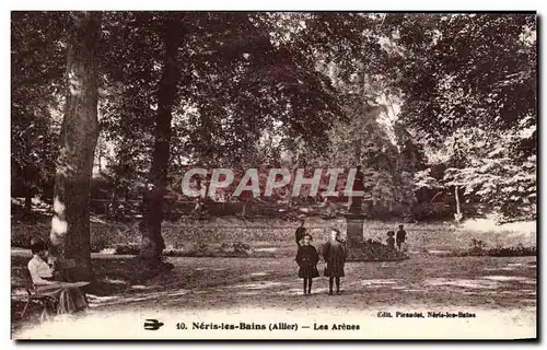 Cartes postales Neris les Bains Les Arenes