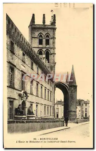 Cartes postales Montpellier L&#39Ecole de Medecine et la Cathedrale Saint Pierre