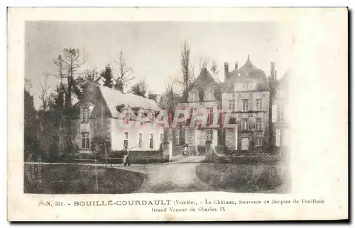 Ansichtskarte AK Bouille Courdault Le Chateau Souvenir De Jacques De Fouilloux Grand Veneur De Charles