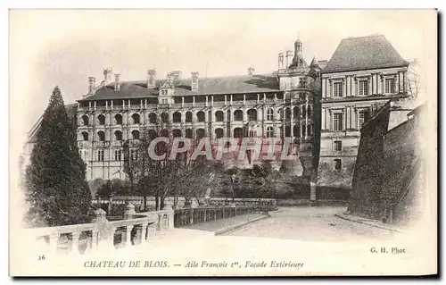 Ansichtskarte AK Chateau De Blois aile Francois 1er Facade Exterieure