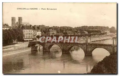 Cartes postales Chalon sur Saone Pont St Laurent