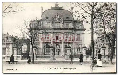 Cartes postales Troyes La Caisse d'Epargne