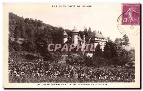 Cartes postales Serrieres en Chautagne Chateau de la Perouse