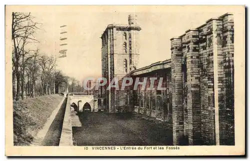 Cartes postales Vincennes L&#39Entree Du Fort Et Les Fosses