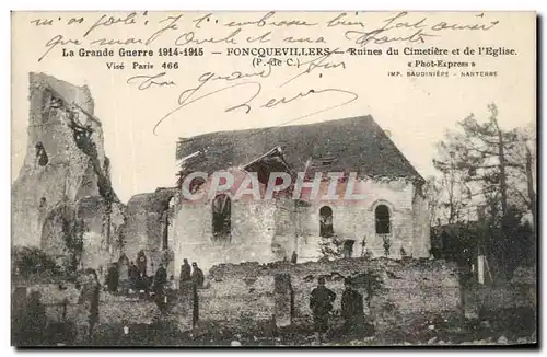 Ansichtskarte AK Le Grande Guerre Foncquevillers Ruines du Cimetiere et de l&#39Eglise Militaria