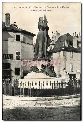 Ansichtskarte AK Chambery Monument du Centenaire de la Reunion de la Savoie a la France