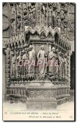 Ansichtskarte AK Cathedrale De Reims Detail du Portail detruit les Allemands en 1914 Militaria