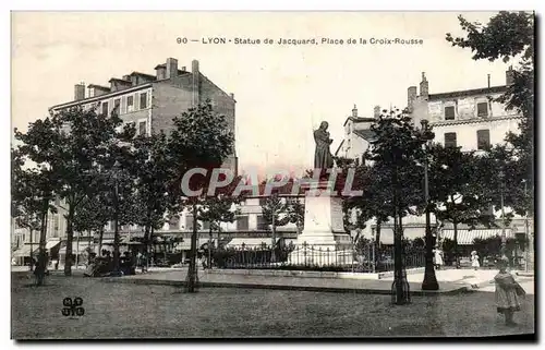 Ansichtskarte AK Lyon Statue de Jacquard Place de la Croix Rousse