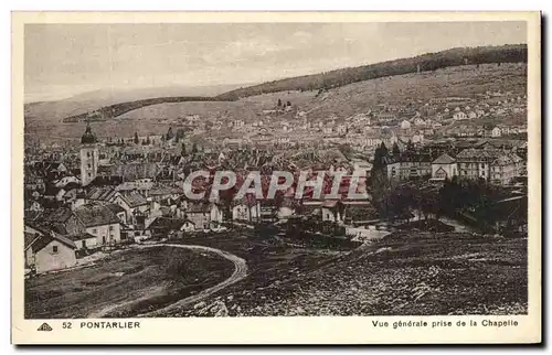 Cartes postales Pontarlier Vue Generale Prise de la Chapelle