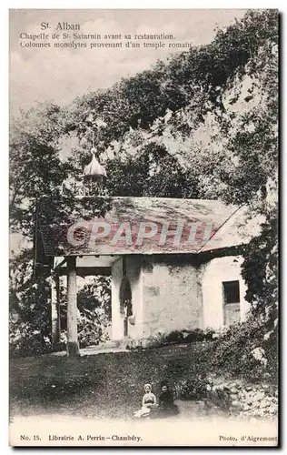 Cartes postales St Alban Chapelle St Saturnin avant sa Restauration