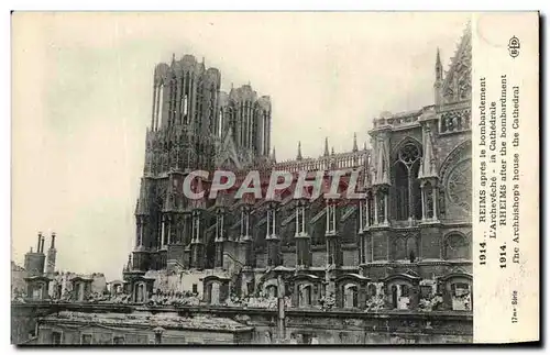 Cartes postales Reims Apres le Bombardement L'Archeveche la Cathedrale Militaria