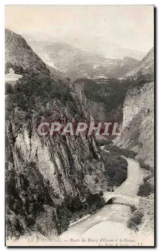 Ansichtskarte AK Le Dauphine Route Du Bourg D&#39Oisans A La Grave le pont d&#39Auris