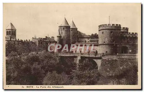 Cartes postales Metz La Porte des Allemands