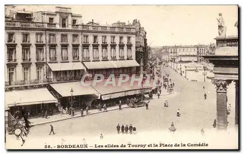 Cartes postales Bordeaux Les Allees de Tourny et la Place de la Comedie