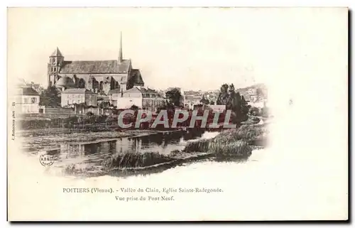 Cartes postales Poitiers Vallee du Clain Eglise Sainte Radegonde Vue Prise du Pont Neuf