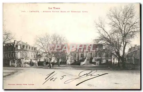 Cartes postales La Tarn Lavaur Avenue Victor Hugo et Thibunal Civil
