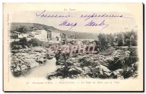 Ansichtskarte AK La Tarn Environs D&#39Albi Saint Juerry Le Saut du Sabo sur le Tarn