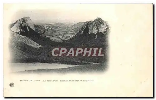 Cartes postales Puy De Dome Le Mont dore Roches Thuilliere st Sanadoire