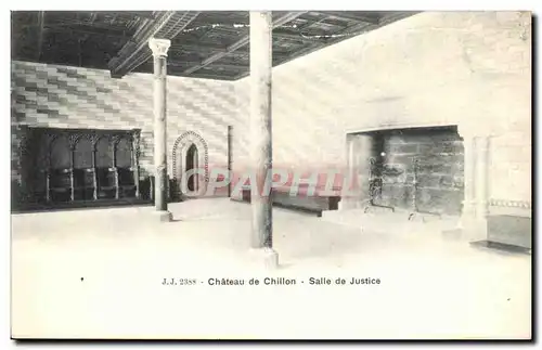 Ansichtskarte AK Chateau de Chillon Salle de Justice