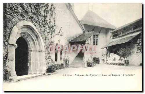 Cartes postales Chateau de Chillon Cour et Escaller d&#39honneur