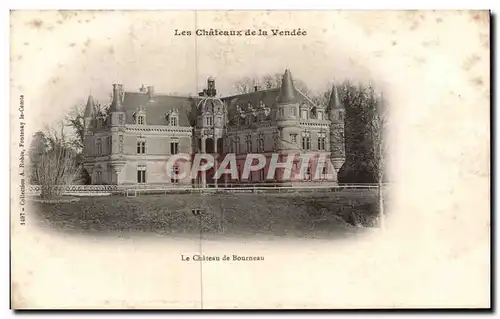 Ansichtskarte AK Les Chateau de La Vendee Le Chateau de Bourneau