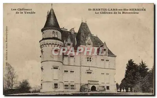 Cartes postales Les Chateaux De La Vendee St Martin Lars en Ste Hermine Le Chateau de la Bironniere