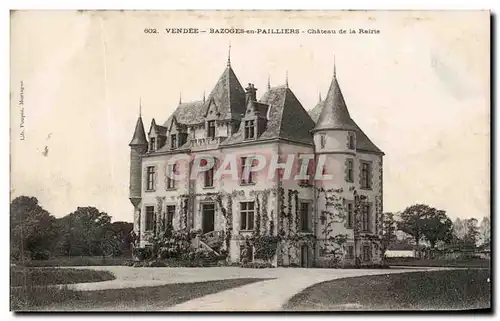 Cartes postales Vendee Bazoges en Pailliers Chateau de la Rairie