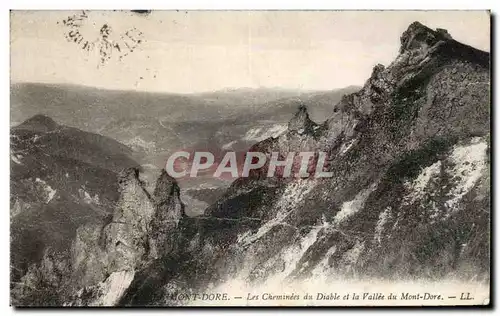 Ansichtskarte AK Le Mont Dore La Cheminee du Diable et la Vallee du Mont Dore