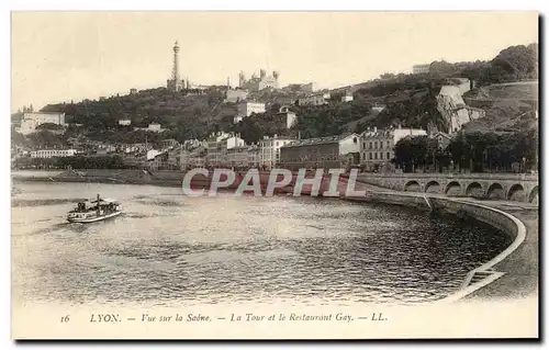 Cartes postales Lyon Vue Sur la Saone la Tour et la Restaurant Gay Bateau