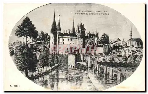 Cartes postales Clisson Le Chateau avant les Ruines