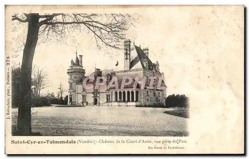 Ansichtskarte AK St Cry En Talmondais Le Chateau de la Court d&#39Aron vue prise du parc