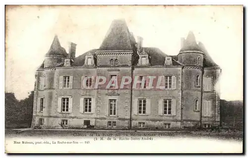 Cartes postales Chateau de la Foret par la Mother Achard M de la Roche Saint Andre