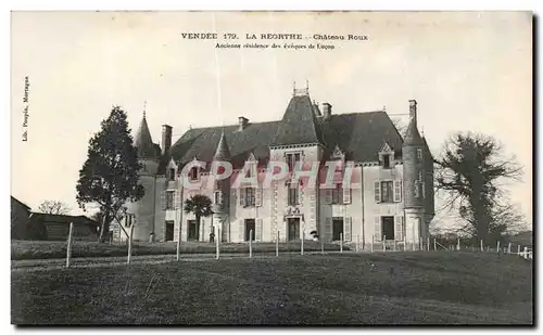 Cartes postales La Reorthe Chateau Roux Ancienne residence des eveques de Lucon