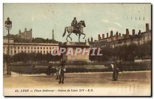 Ansichtskarte AK Lyon Place Bellecour Statue de Louis XIV