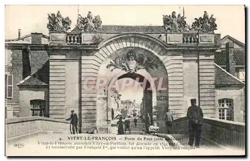 Cartes postales Vitry le Francois Porte du Pont