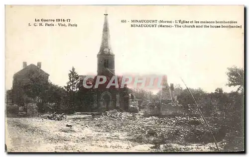 Ansichtskarte AK Minaucourt L&#39Eglise et Les Maisons Bombardees Militaria