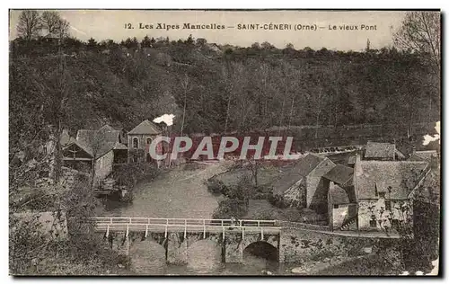 Cartes postales Les Alpes Mancelles Saint Ceneri Le Vieux Pont