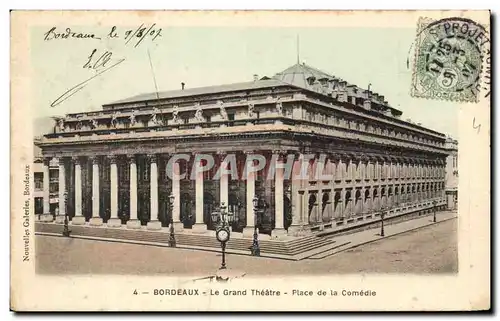 Ansichtskarte AK Bordeaux Le Grand Theatre Place de la Comedle