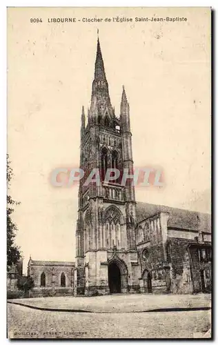 Ansichtskarte AK Libourne Clocher de L&#39Eglise Saint Jean Baptiste