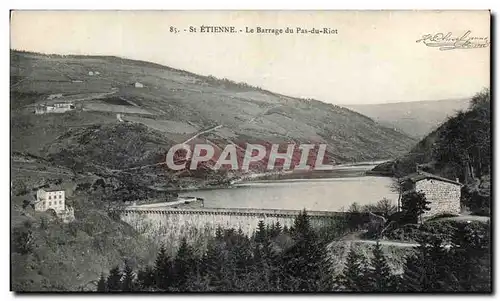 Cartes postales St Etienne Le Barrage du Pas du Riot