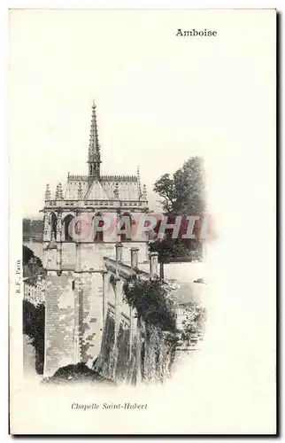 Cartes postales Amboise Chapelle Saint Hubert