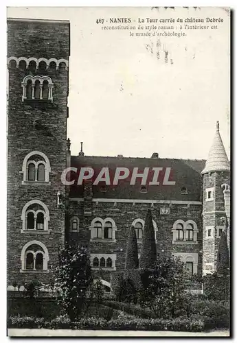 Cartes postales Nantes La Tour Carree du Chateau Dobree