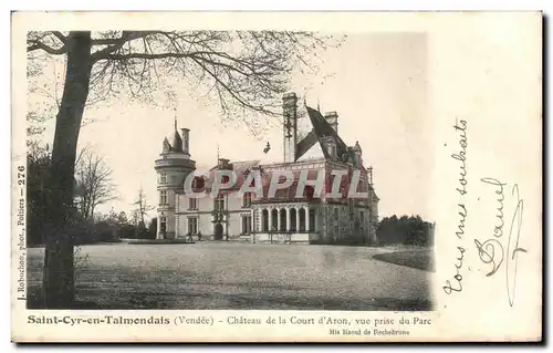 Ansichtskarte AK St Cyr En Tatmondais Chateau de la Court d&#39Aron vue prise du parc