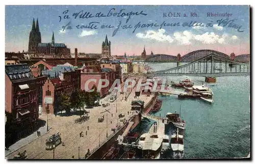 Cartes postales Koln a Rh Rheinufer