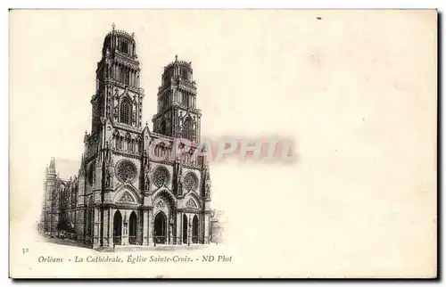 Cartes postales Orleans La Cathedrale Eglise Sainte Croix