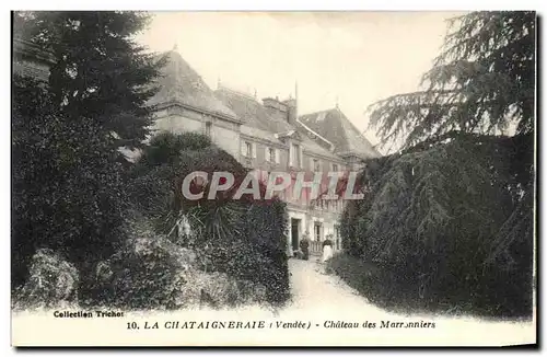 Cartes postales La Chataigneraie Chateau des Pont Marronniers