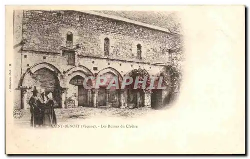 Cartes postales Saint Benoit Les Ruines du Cloitre Folklore
