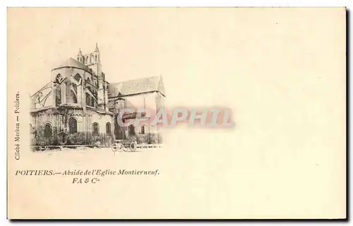 Cartes postales Poitiers Abside de l&#39Eglise Montierneuf
